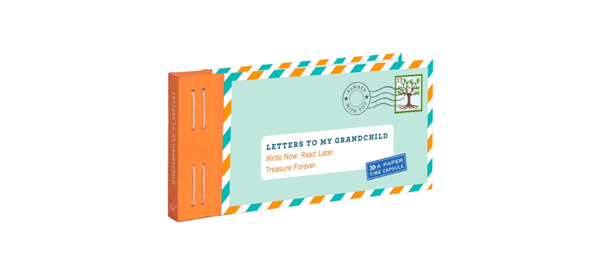 Letters to My Grandchild Letters to My Grandchild