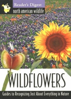 Readers Digest North American Wildlife Wildflowers