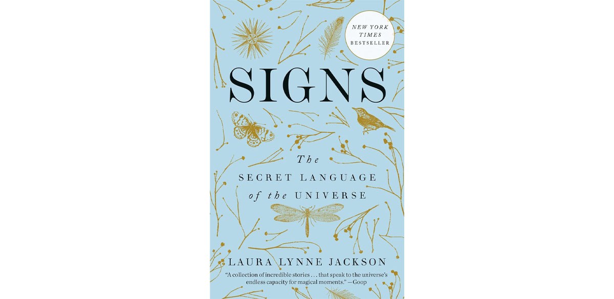 Signs: The Secret Language of the Universe