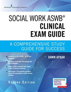 Dawn Apgar Social Work ASWB Clinical Exam Guide